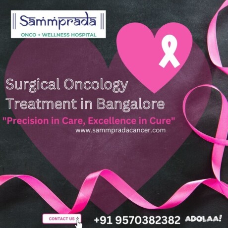 surgical-oncology-treatment-in-bangalore-sammprada-cancer-care-big-0