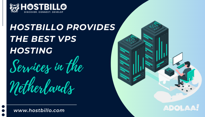 hostbillo-provides-the-best-vps-hosting-services-in-the-netherlands-big-0