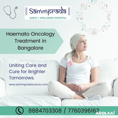 haemato-oncology-treatment-in-bangalore-sammprada-cancer-care-big-0