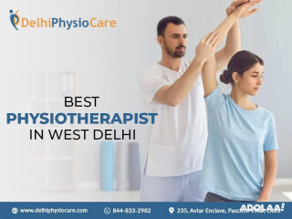 Best Physiotherapist in West Delhi