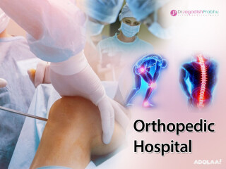 Discover Excellence in Orthopedic Care at Dr. Jagadish Prabhu Orthopedic Hospital