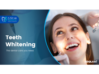 Teeth Whitening at 5 Star Dental Clinic: Get a Brighter Smile