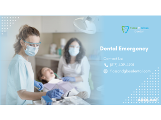 Dental Emergency? Get Immediate Relief at Floss and Gloss Dental Clinic