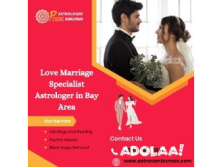 Love Marriage Specialist Astrologer in Bay Area