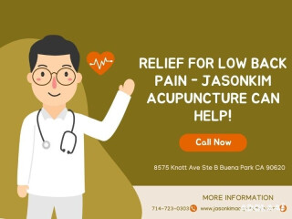 Relief for Low Back Pain - JasonKim Acupuncture Can Help!