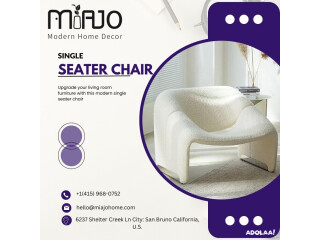 Buy Best Single Seater Chair Online At the Reasonable Price- MIAJO TRADING LLC