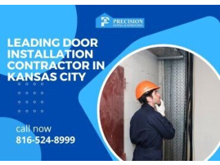 Leading Door Installation Contractor in Kansas City
