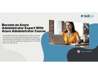 Become an Azure Administrator Expert With Azure Administrator Course