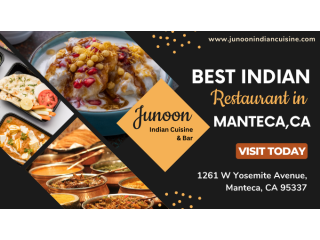 Best Indian Restaurant in Manteca