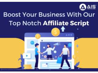 Boost Your Business With Our Top Notch Affiliate Script