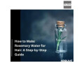 how-to-make-rosemary-water-for-hair-benefits-and-step-by-step-guide-small-0