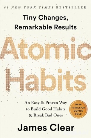 atomic-habits-an-easy-proven-way-to-build-good-habits-break-bad-ones-big-0