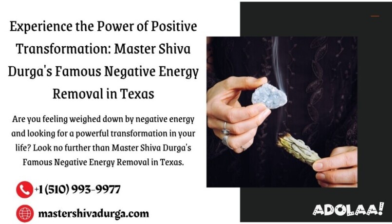 experience-the-power-of-positive-transformation-master-shiva-durgas-famous-negative-energy-removal-in-texas-big-0