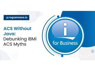 ACS Without Java: Debunking IBMi ACS Myths