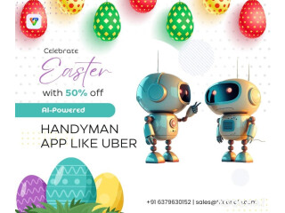 Celebrate Easter with 50% off on our AI-Powered Handyman app!