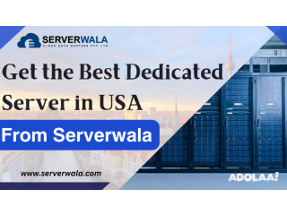 Get the Best Dedicated Server in USA from Serverwala