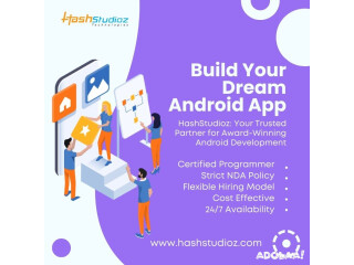 Turn Your Android App Idea into Reality with HashStudioz