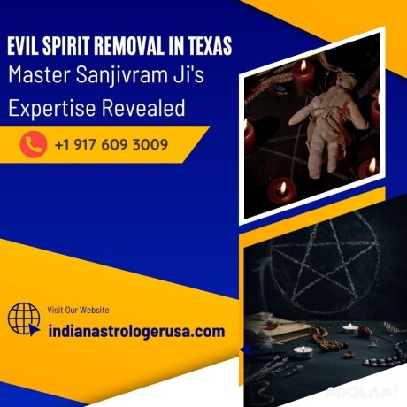 evil-spirit-removal-in-texas-master-sanjivram-jis-expertise-revealed-big-0