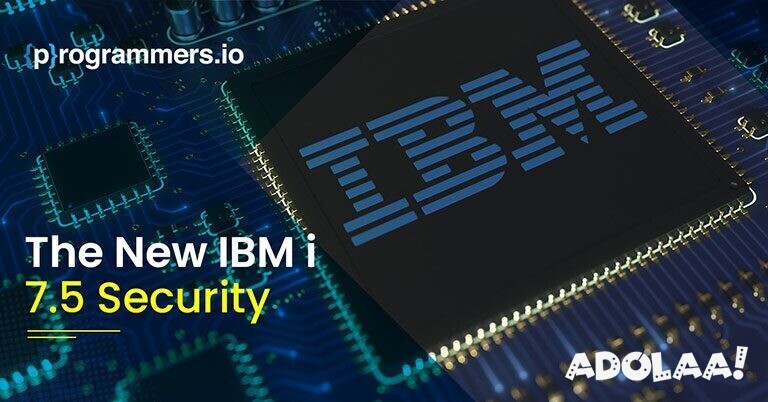 the-ibm-i-75-security-and-auditing-features-big-0