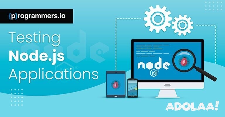 10-best-practices-for-testing-node-js-applications-big-0
