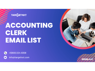 Gain a Competitive Advantage with our Accounting Clerk Email List"