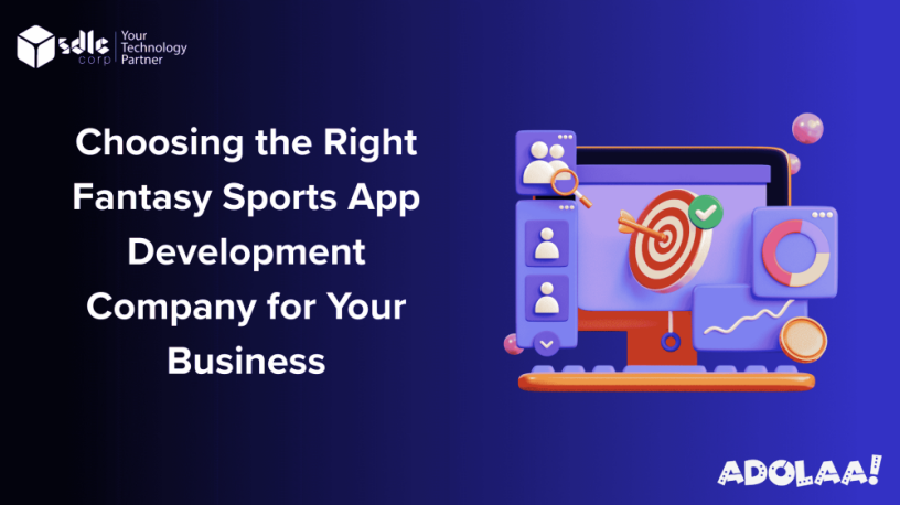 choosing-the-right-fantasy-sports-app-development-company-for-your-business-big-0