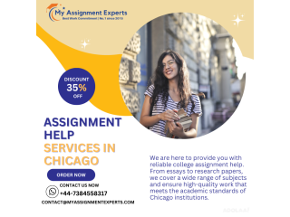 Top Professional Assignment Help in Chicago at 35% Discount