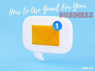How to Use Gmail For Your Business?