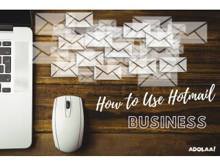 How to Use Hotmail For Your Business?