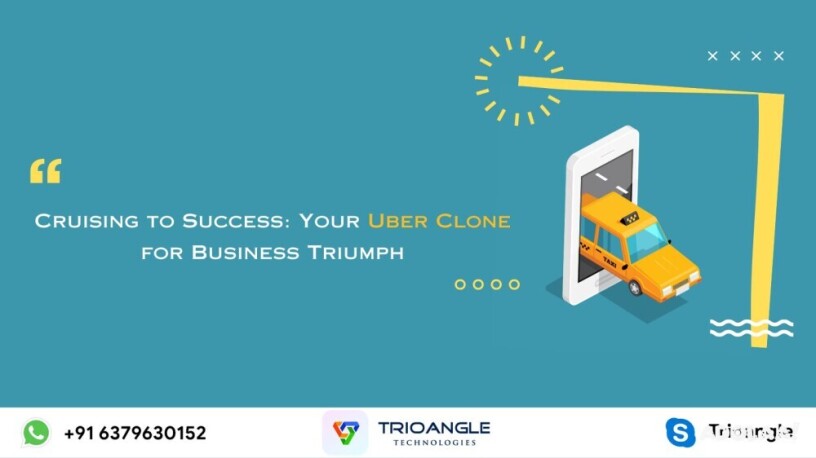 cruising-to-success-your-uber-clone-for-business-triumph-big-0