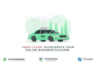 Uber Clone: Accelerate Your Online Business Success