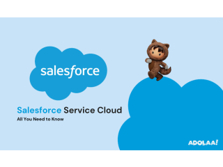 Salesforce Service Cloud: Everything You Need to Know About